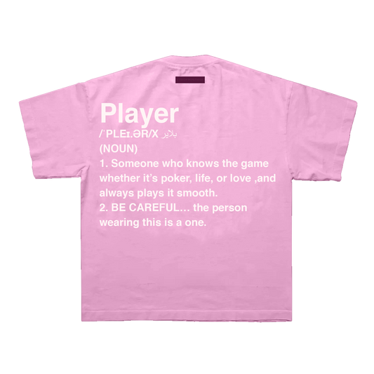 Player Pink Tee